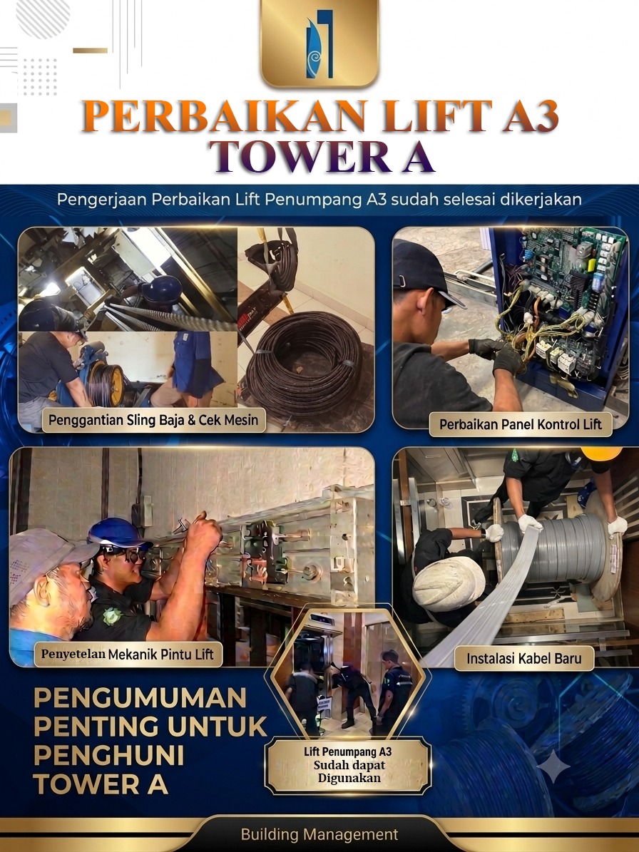 Pekerjaan Perbaikan Lift A3 Tower A